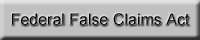 Federal False Claims Act