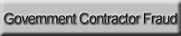 Government Contractor Fraud